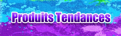 Produits tendance
